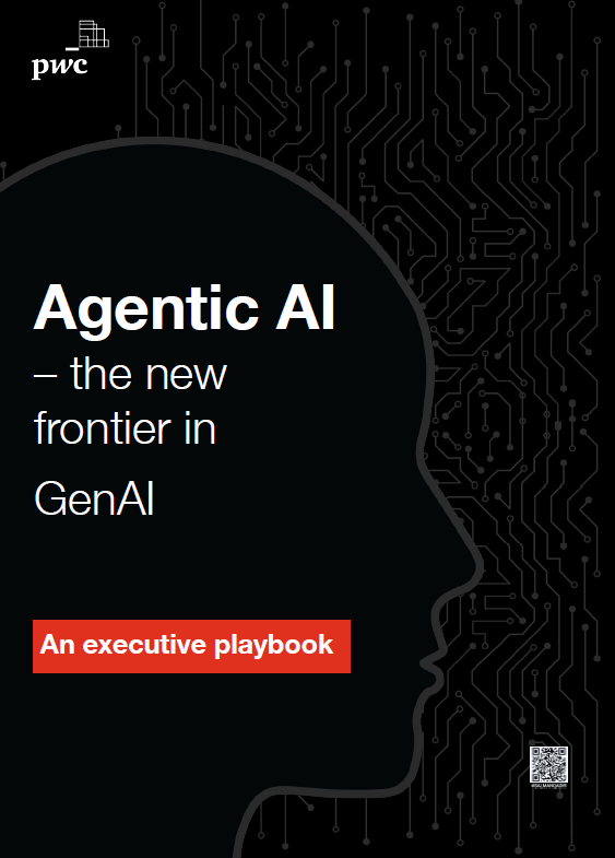 行業研究報告: Agentic AI – 生成式人工智能的新領域（普華永道）